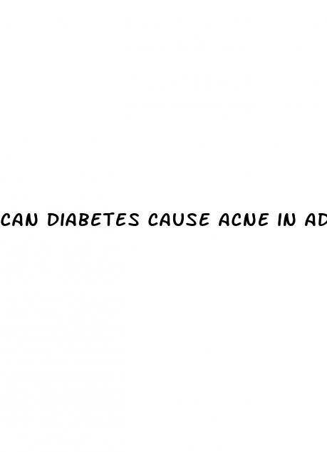 can diabetes cause acne in adults