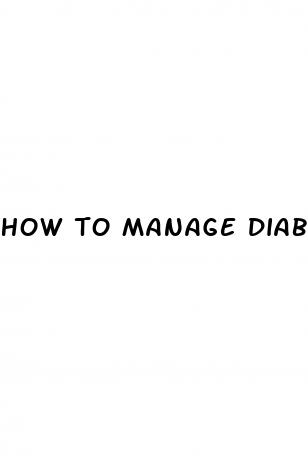 how to manage diabetes