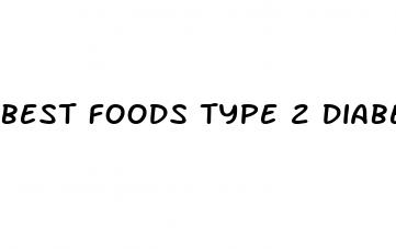 best foods type 2 diabetes