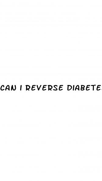 can i reverse diabetes type 2