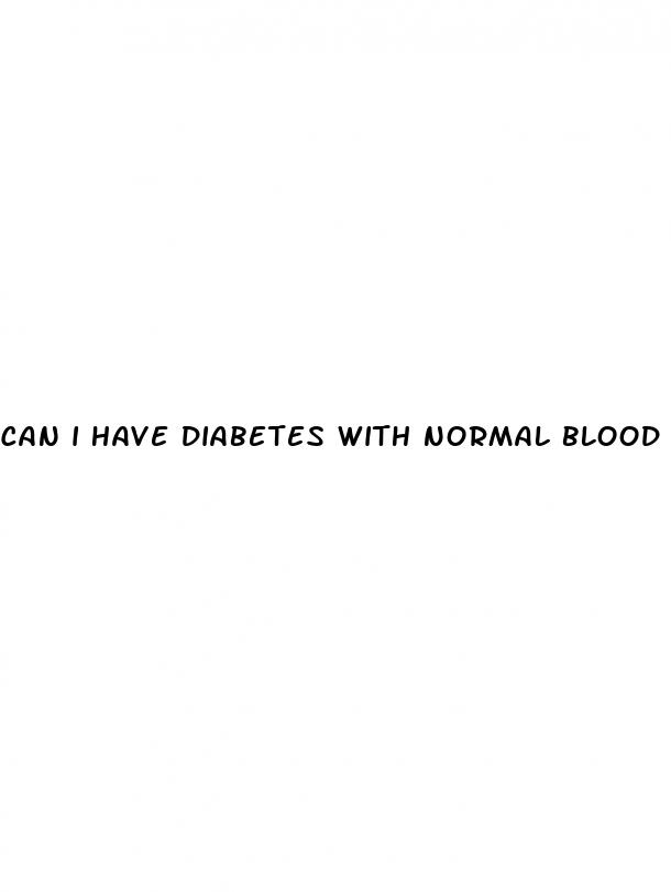 can i have diabetes with normal blood sugar