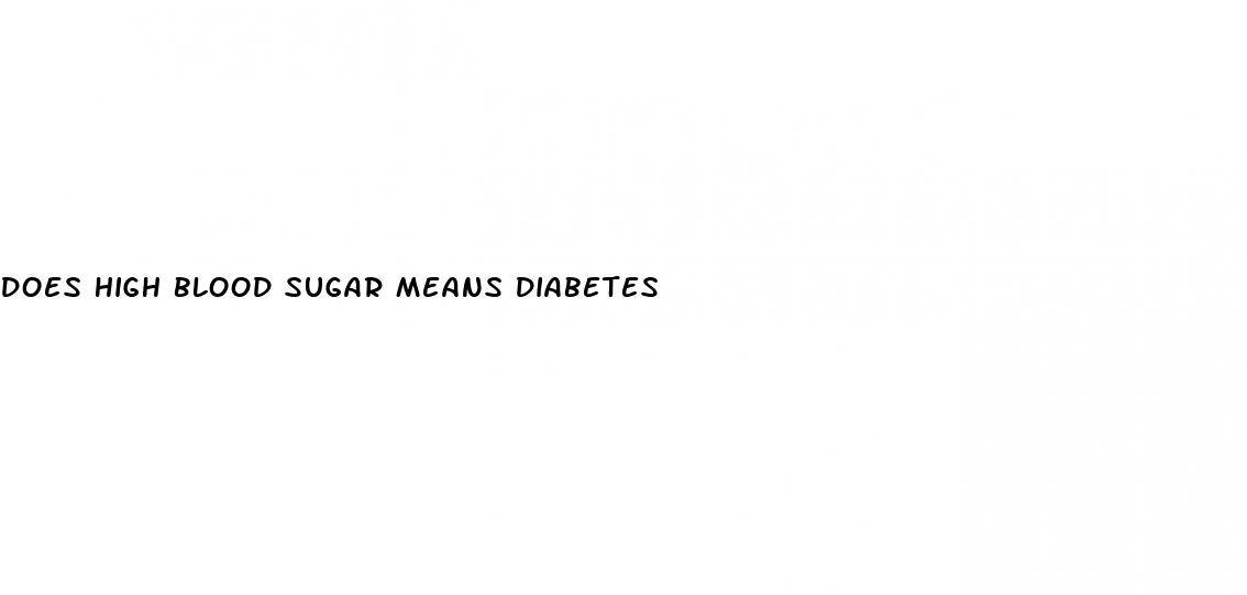 does high blood sugar means diabetes