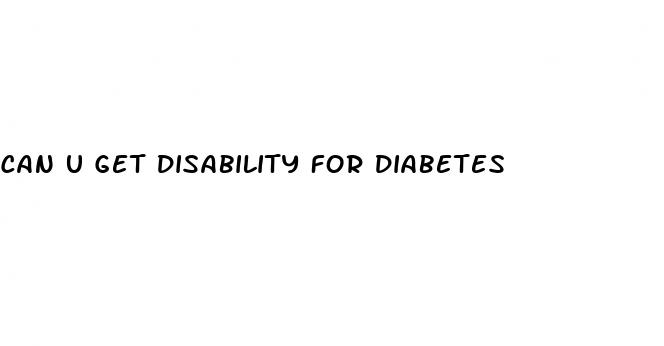 can u get disability for diabetes