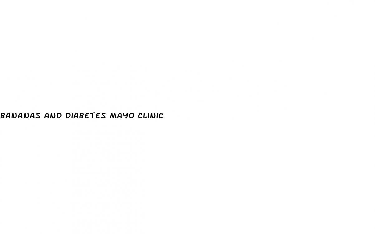 bananas and diabetes mayo clinic
