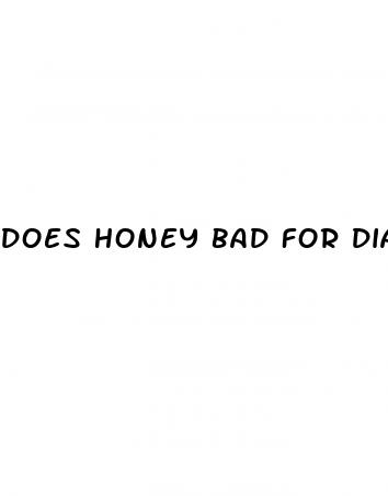 does honey bad for diabetes