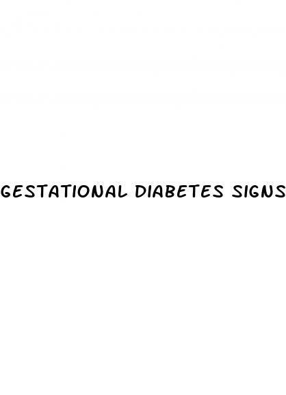 gestational diabetes signs and symptoms
