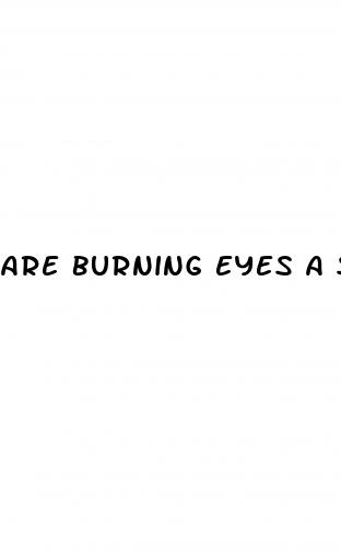 are burning eyes a symptom of diabetes