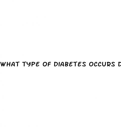 what type of diabetes occurs during pregnancy
