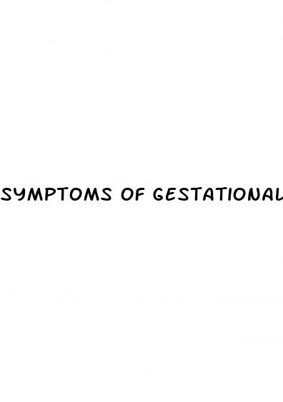 symptoms of gestational diabetes pregnancy