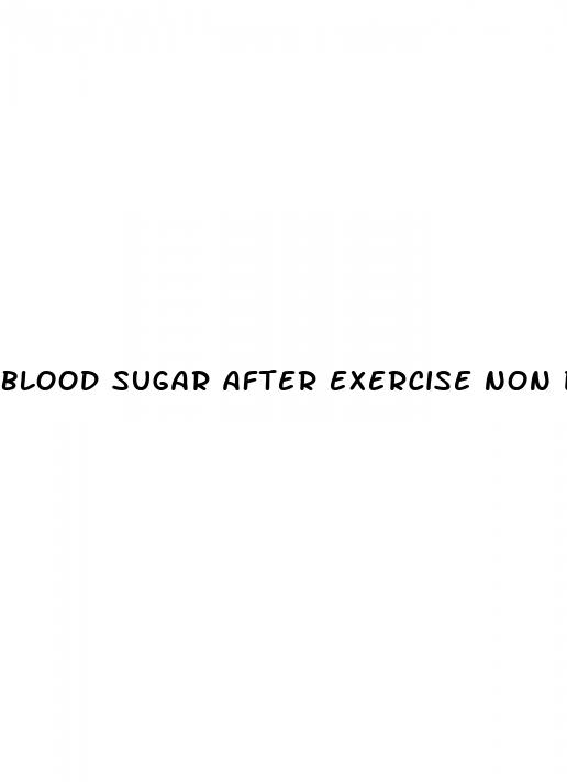 blood sugar after exercise non diabetic