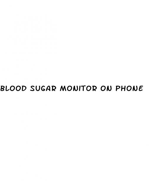 blood sugar monitor on phone