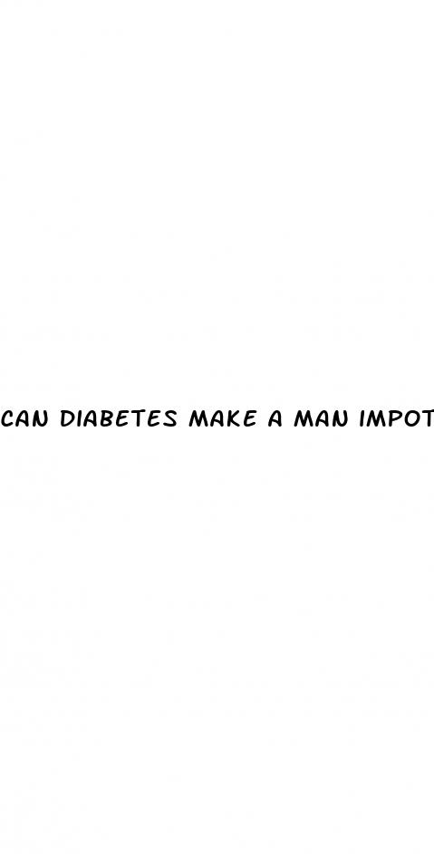 can diabetes make a man impotent