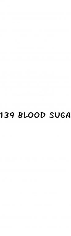 139 blood sugar to a1c