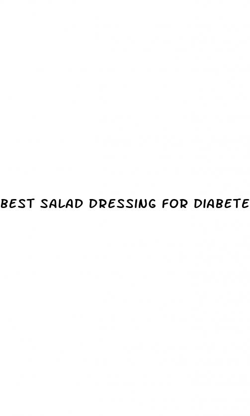 best salad dressing for diabetes