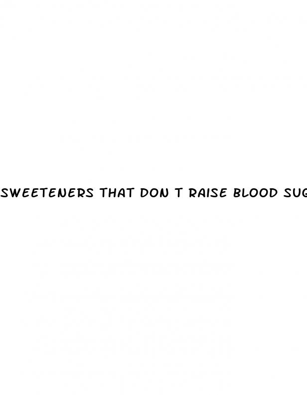 sweeteners that don t raise blood sugar