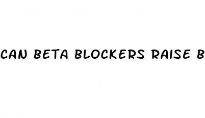 can beta blockers raise blood sugar