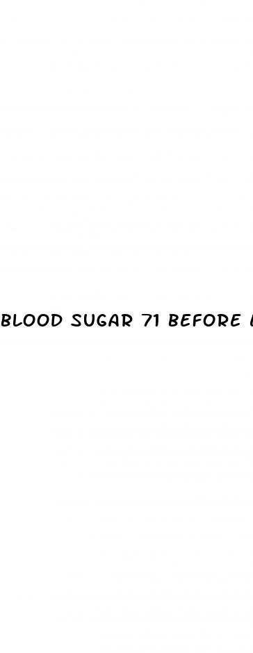 blood sugar 71 before eating