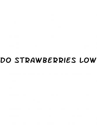 do strawberries lower blood sugar levels