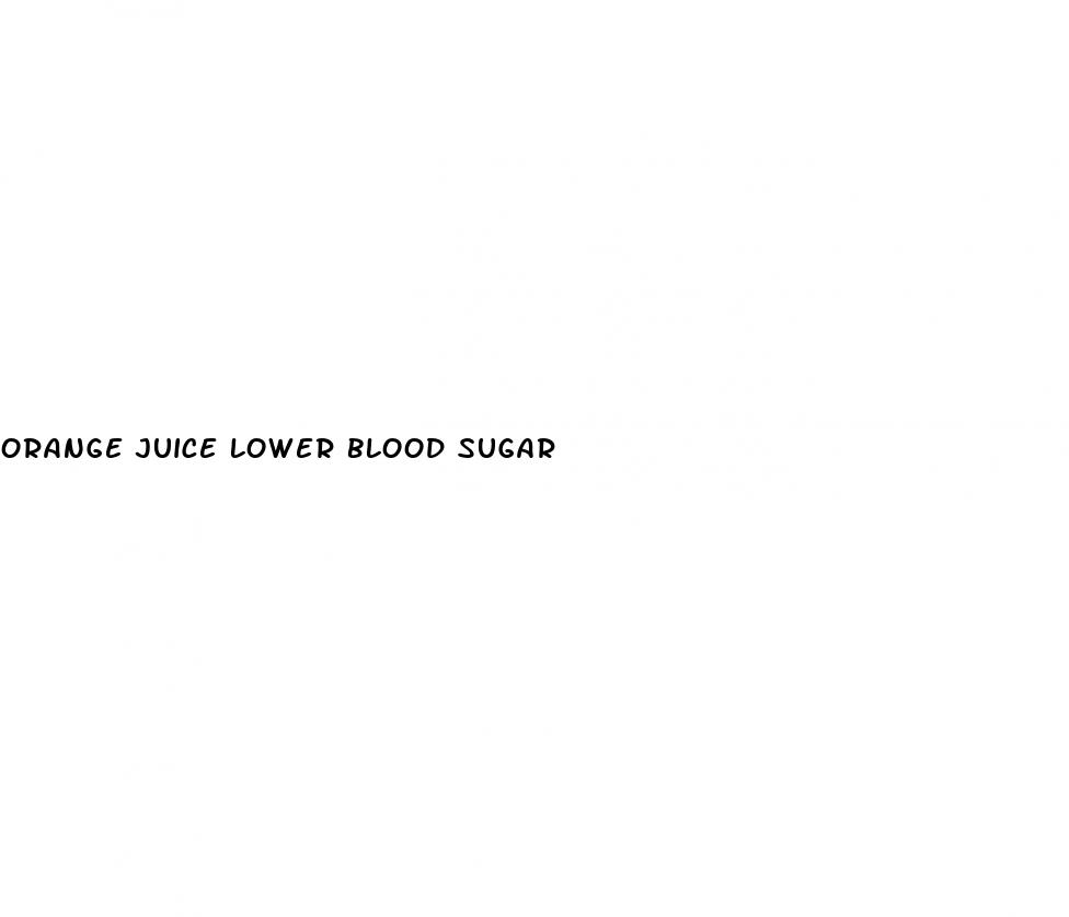 orange juice lower blood sugar