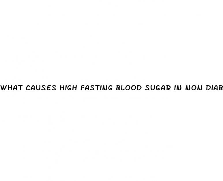 what causes high fasting blood sugar in non diabetics