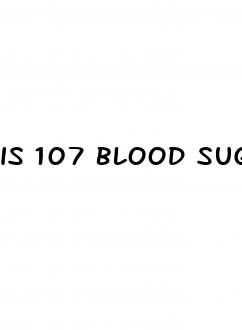 is 107 blood sugar normal