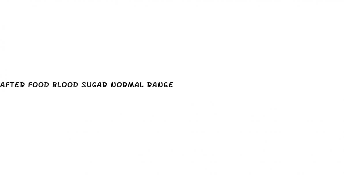 after food blood sugar normal range