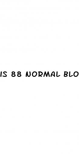 is 88 normal blood sugar