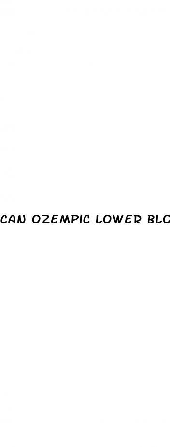 can ozempic lower blood sugar too much