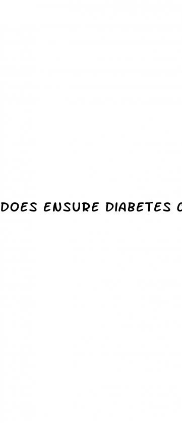 does ensure diabetes care increase weight