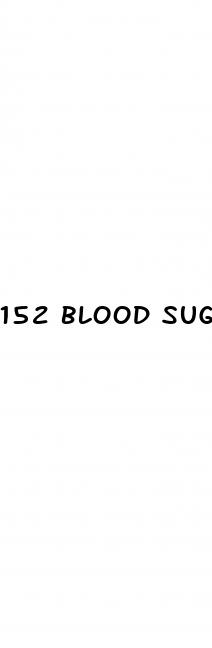 152 blood sugar after eating
