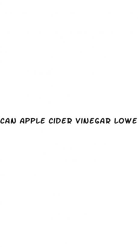 can apple cider vinegar lower high blood sugar