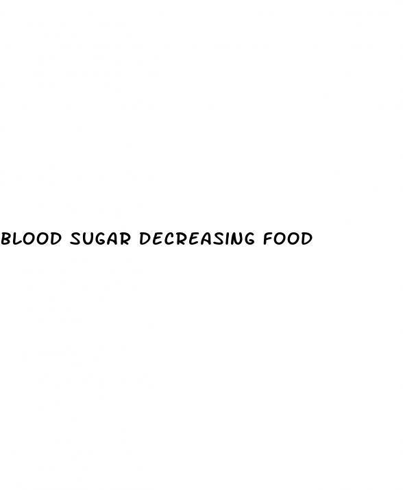 blood sugar decreasing food
