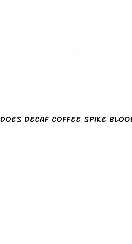 does decaf coffee spike blood sugar