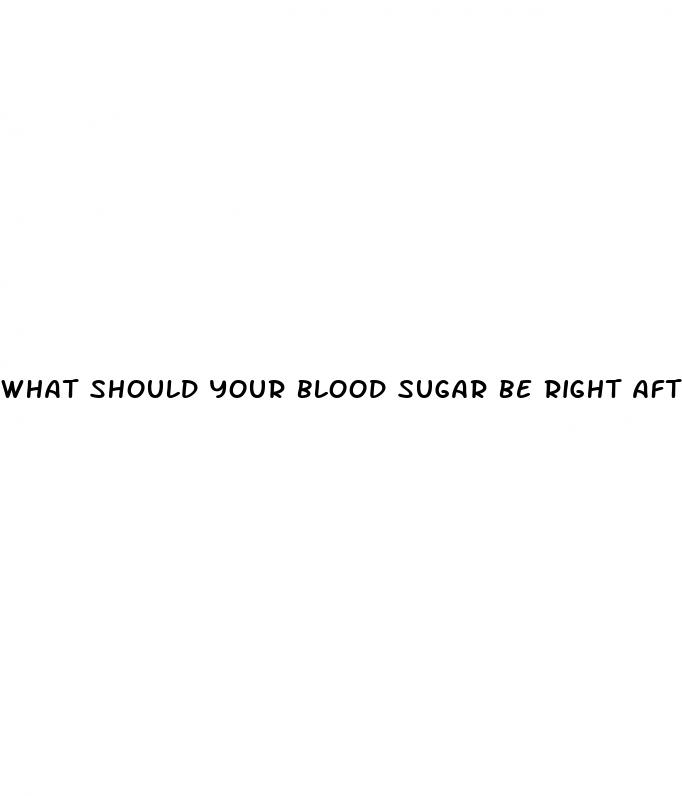 what should your blood sugar be right after you eat