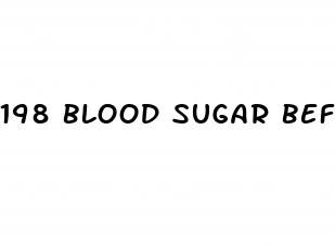 198 blood sugar before eating