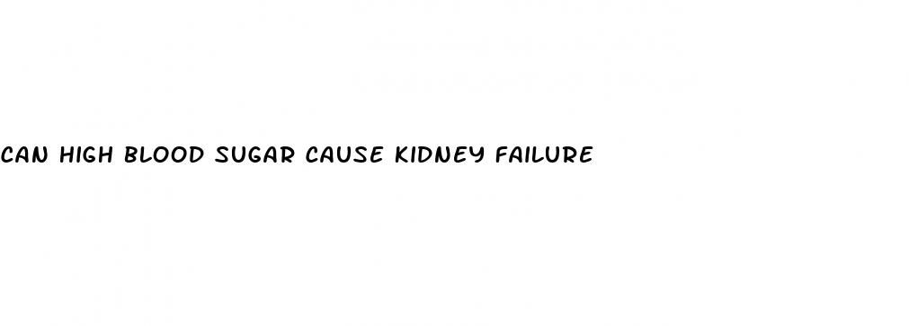 can high blood sugar cause kidney failure
