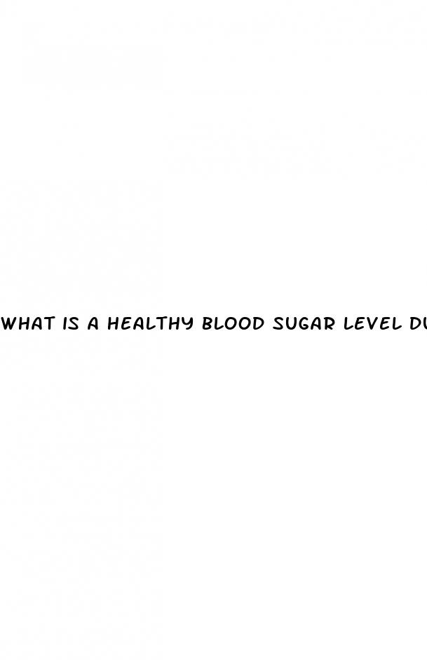 what is a healthy blood sugar level during pregnancy