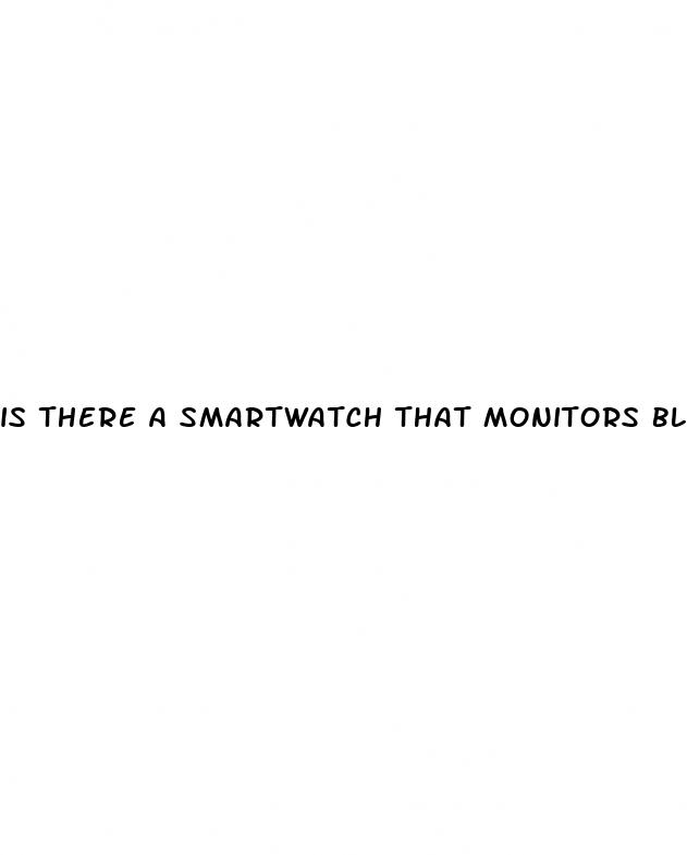 is there a smartwatch that monitors blood sugar
