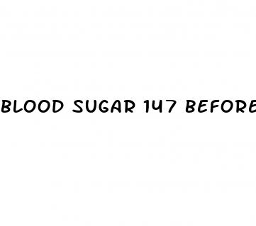 blood sugar 147 before breakfast