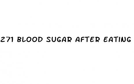 271 blood sugar after eating