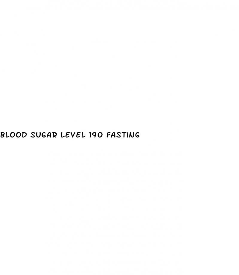 blood sugar level 190 fasting