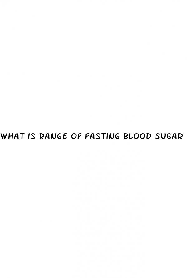 what is range of fasting blood sugar