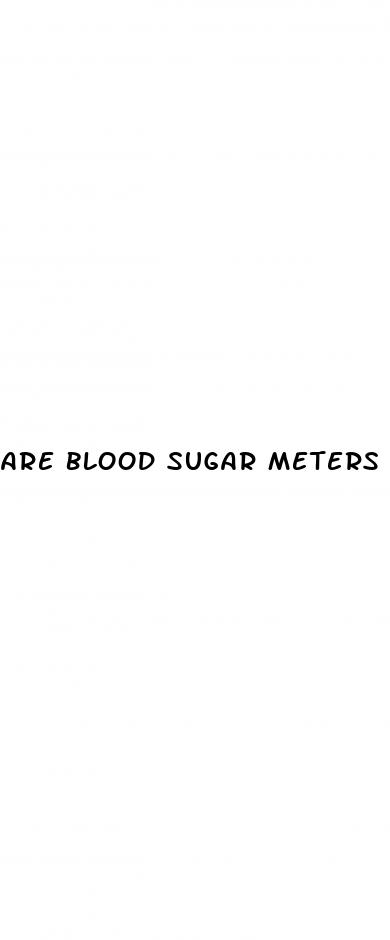 are blood sugar meters accurate