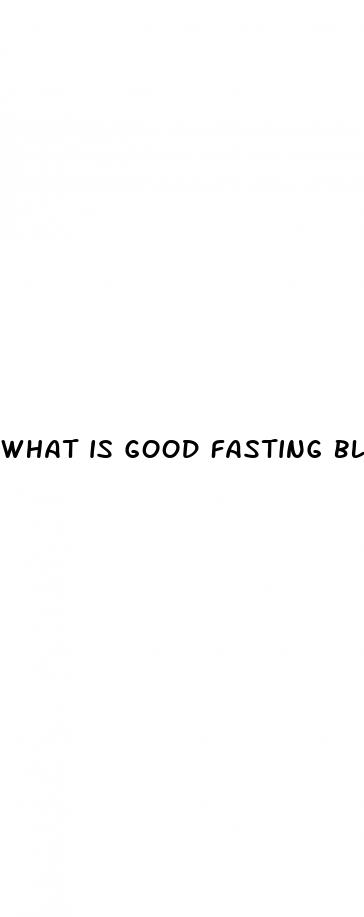 what is good fasting blood sugar for diabetic
