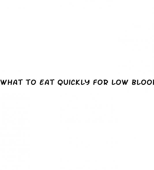 what to eat quickly for low blood sugar