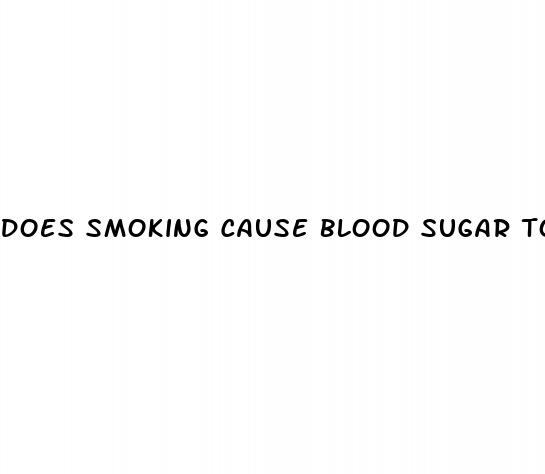 does smoking cause blood sugar to go up