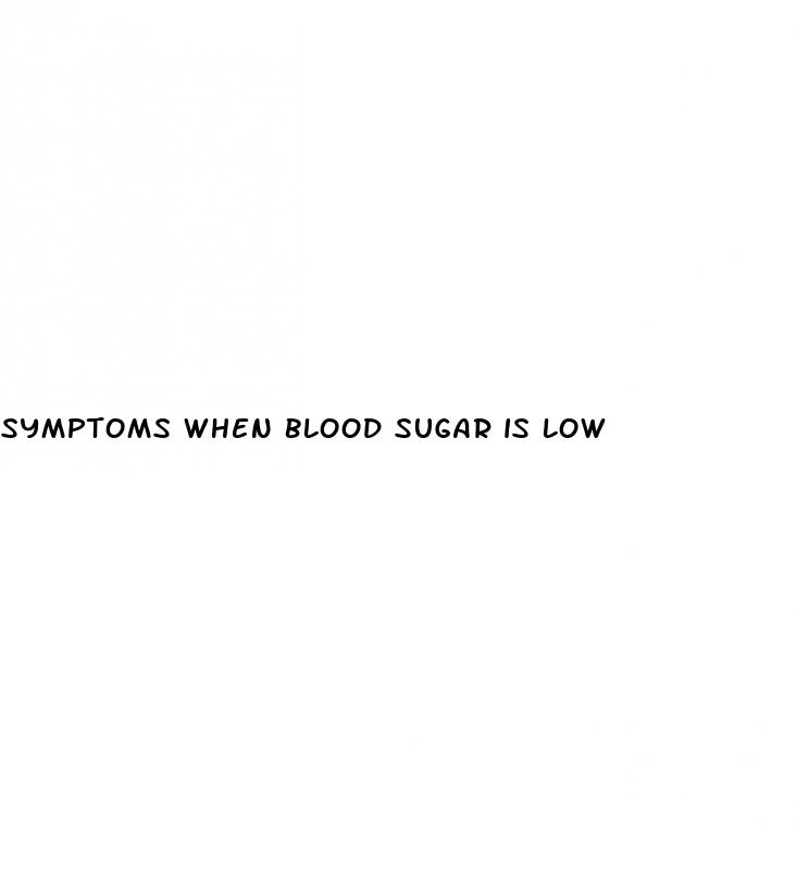 symptoms when blood sugar is low