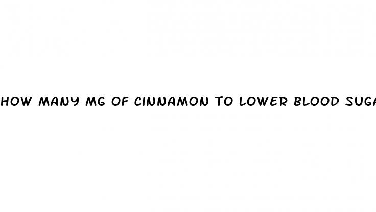 how many mg of cinnamon to lower blood sugar
