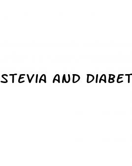 stevia and diabetes dangers