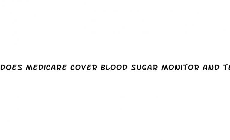 does medicare cover blood sugar monitor and test strips